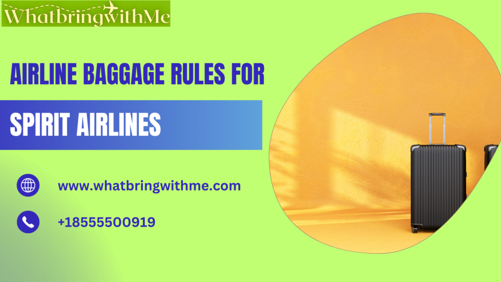 Airline Baggage Rules for Spirit Airlines