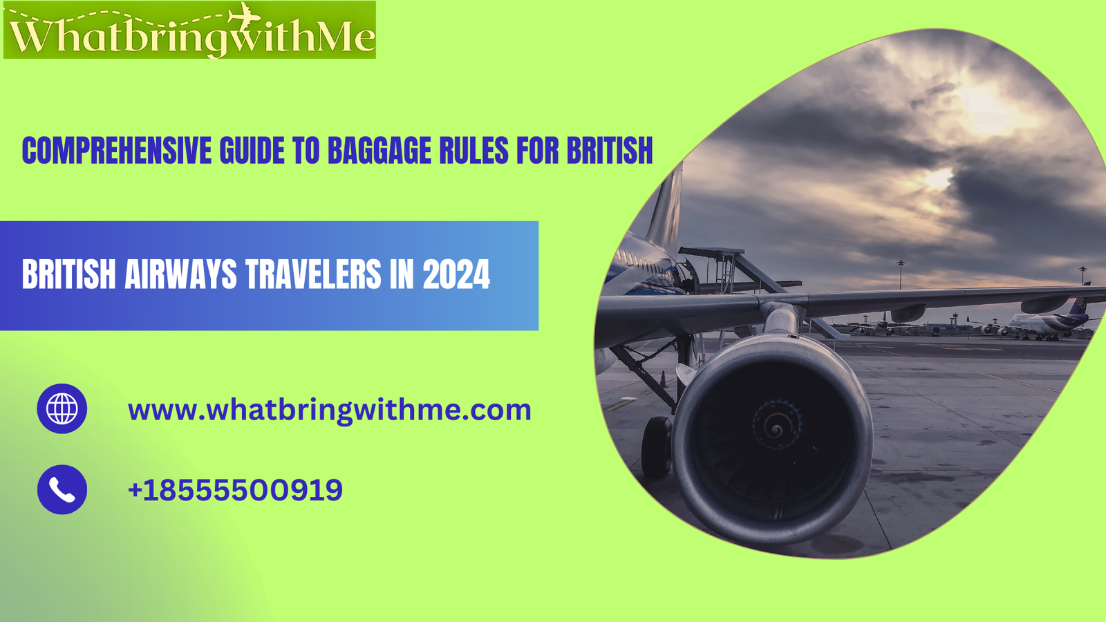 Read more about the article Comprehensive Guide to Baggage Rules for British Airways Travelers in 2024