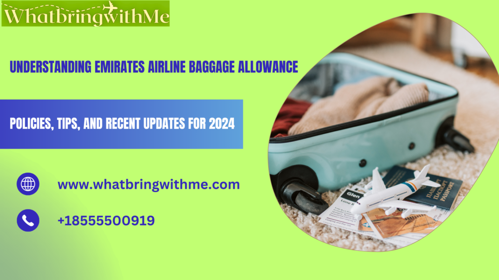 Emirates Airline Baggage Allowance